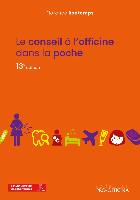 LE CONSEIL A L´OFFICINE DANS LA POCHE, 13E EDITION