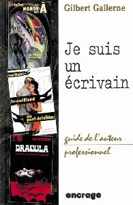 JE SUIS UN ECRIVAIN-