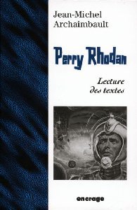 PERRY RHODAN LECTURE D'UNE OEUVRE