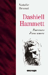 DASHIELL HAMMETT,PARCOURS D'UNE OEUVRE