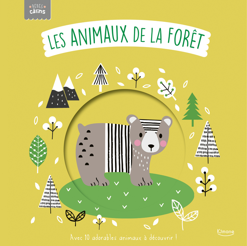 ANIMAUX DE LA FORET (COLL. BEBES CALINS)