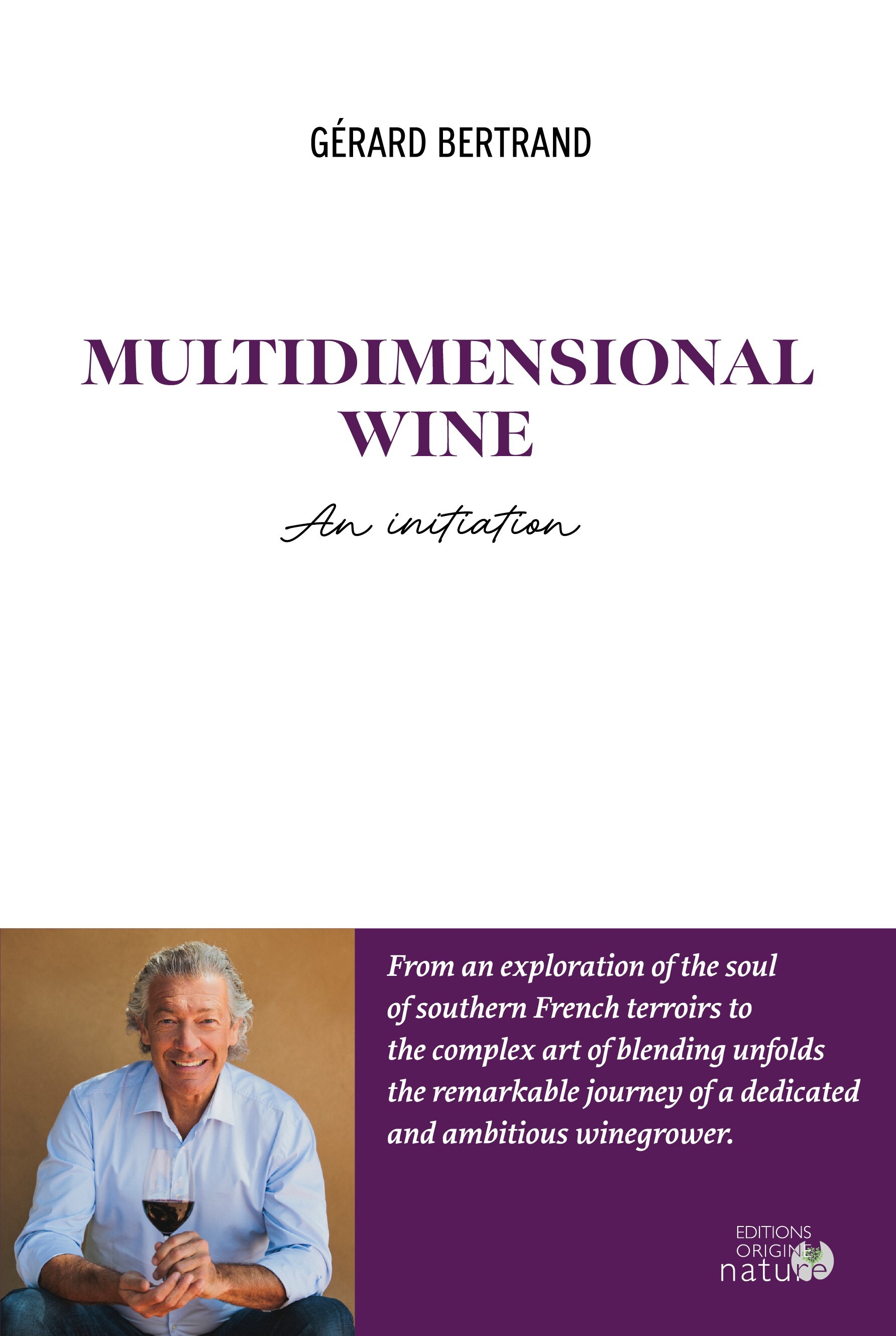 MULTIDIMENSIONAL WINE - VERSION ANGLAISE - AN INITIATION