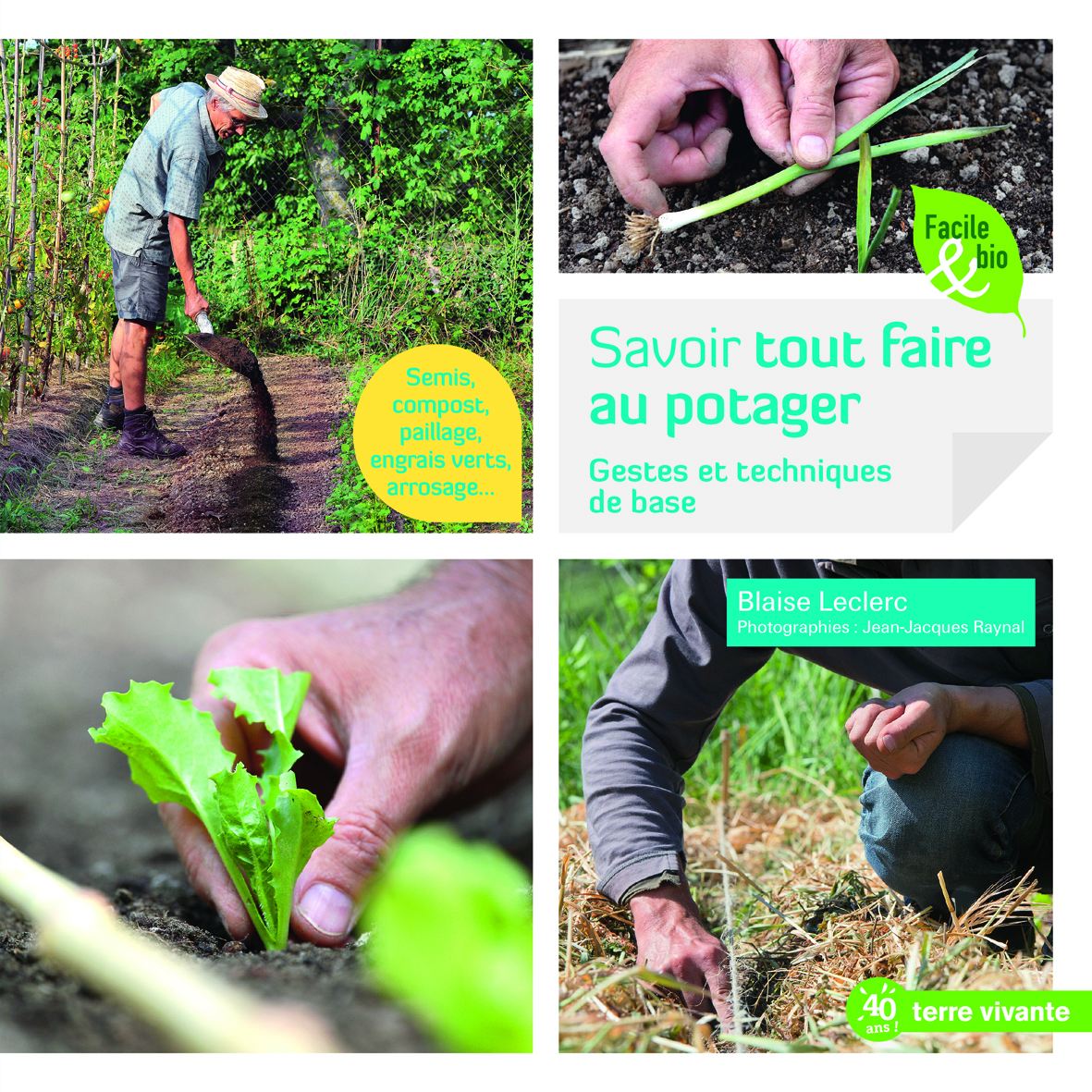 SAVOIR TOUT FAIRE AU POTAGER