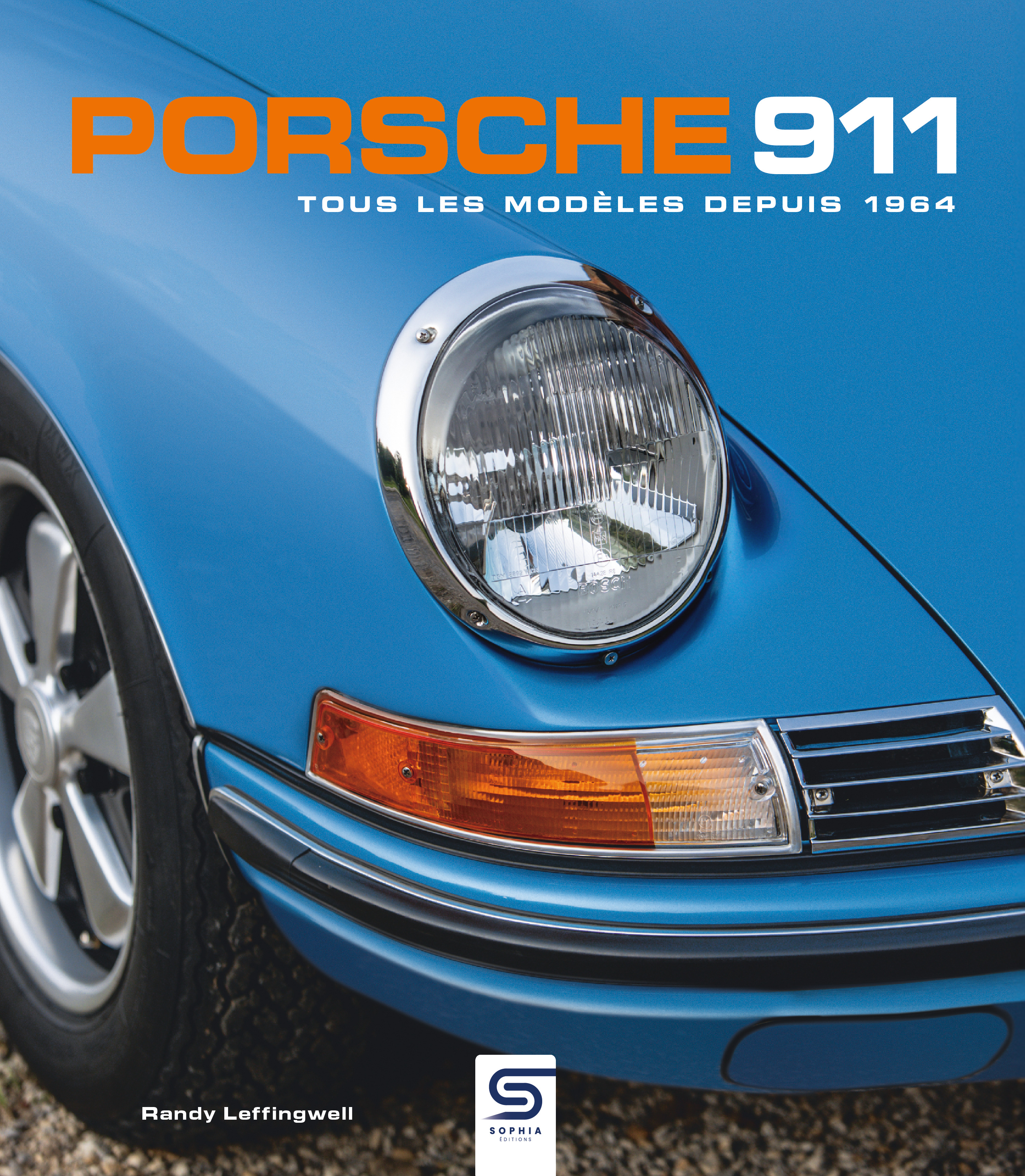 PORSCHE 911 - TOUS LES MODELES DEPUIS 1964