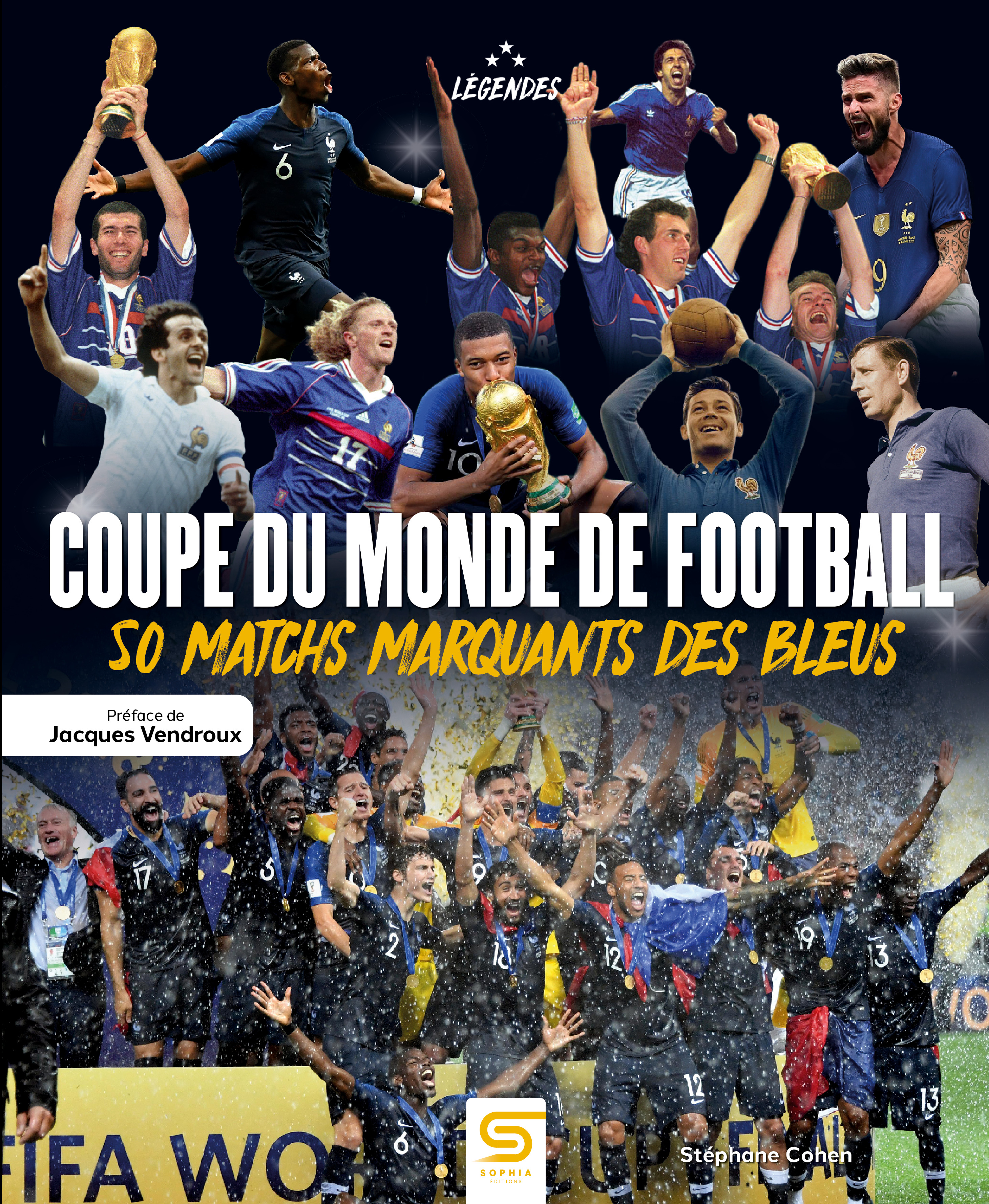 COUPE DU MONDE DE FOOTBALL - 50 MATCHS MARQUANTS DES BLEUS