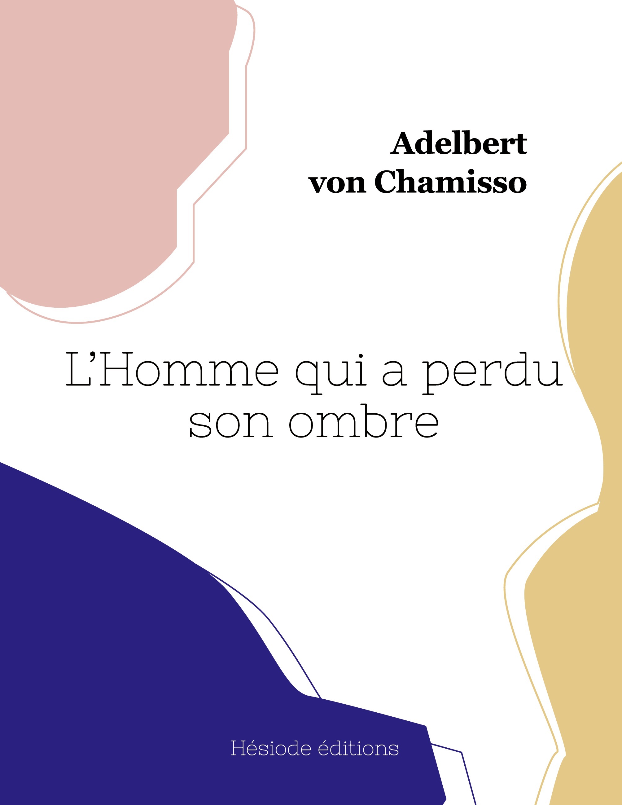 L´HOMME QUI A PERDU SON OMBRE
