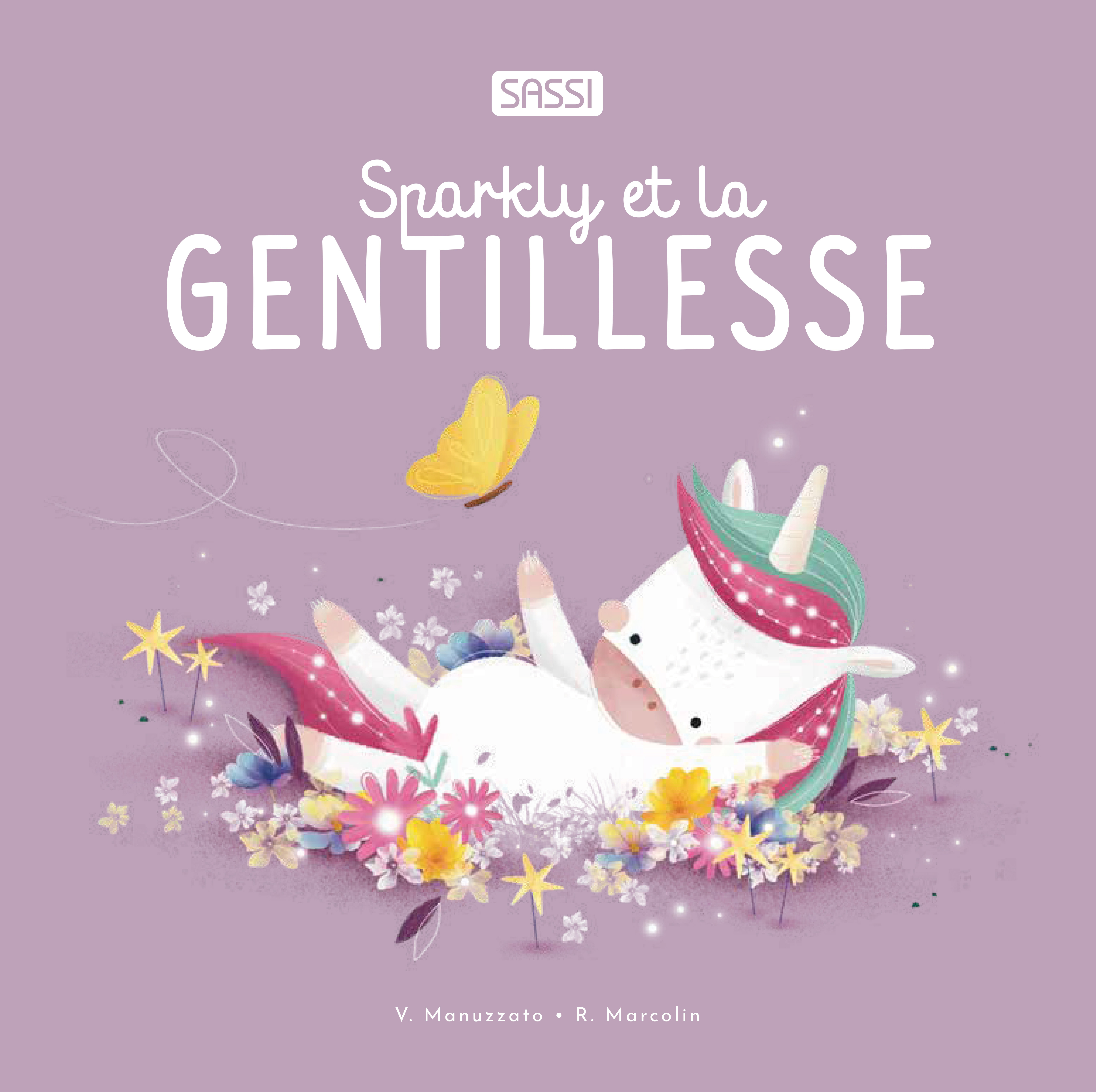 SPARKLY ET LA GENTILLESSE