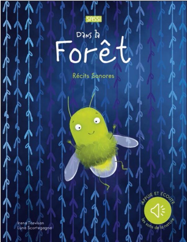 DANS LA FORET - RECITS SONORES