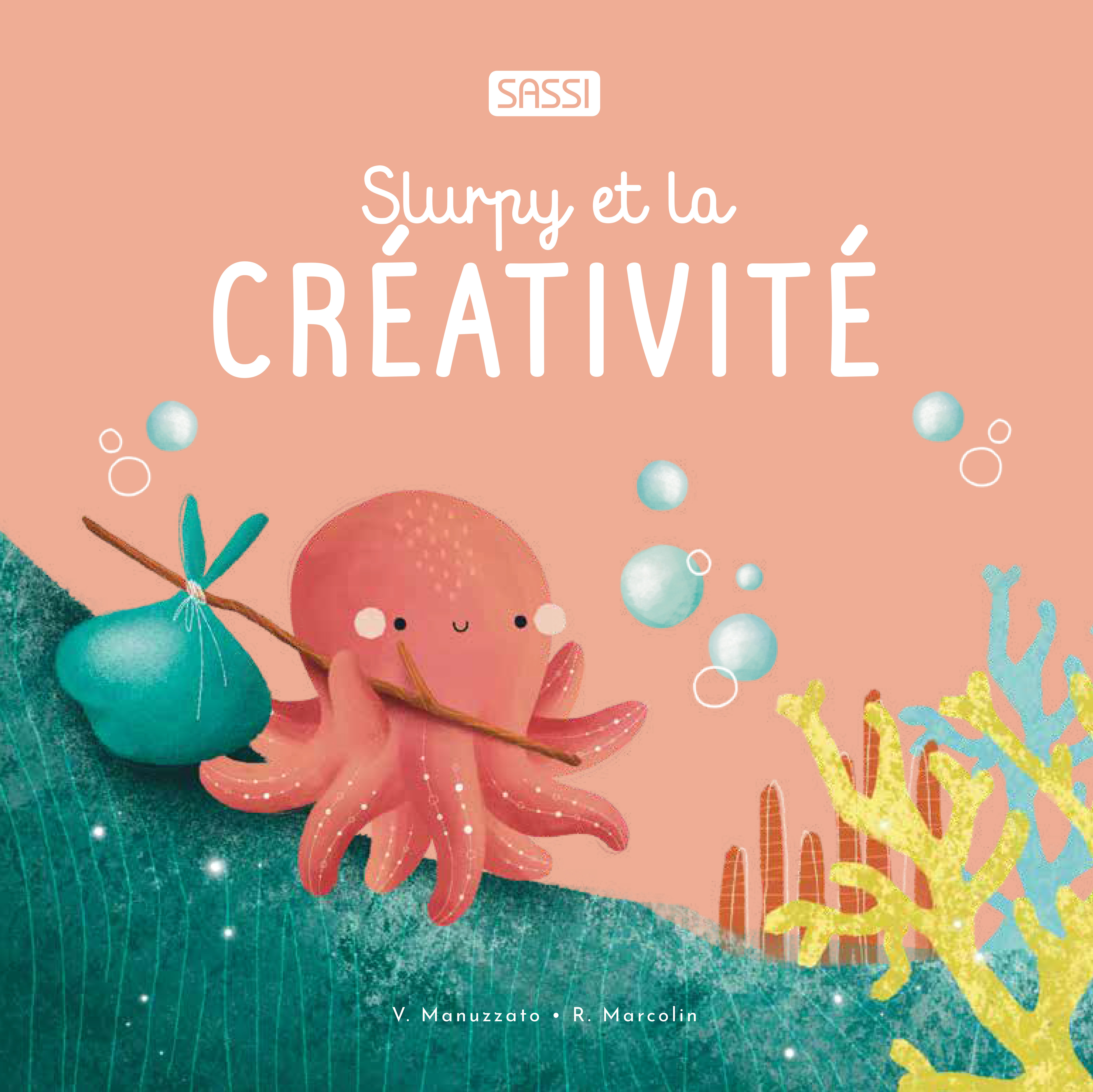 SLURPY ET LA CREATIVITE