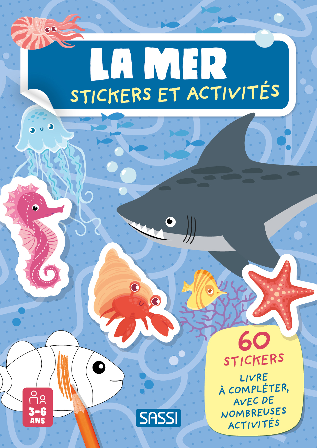 MER. STICKERS ET ACTIVITES - 60 STICKERS LIVRE A COMPLETER, AVEC DE NOMBREUSES ACTIVITES