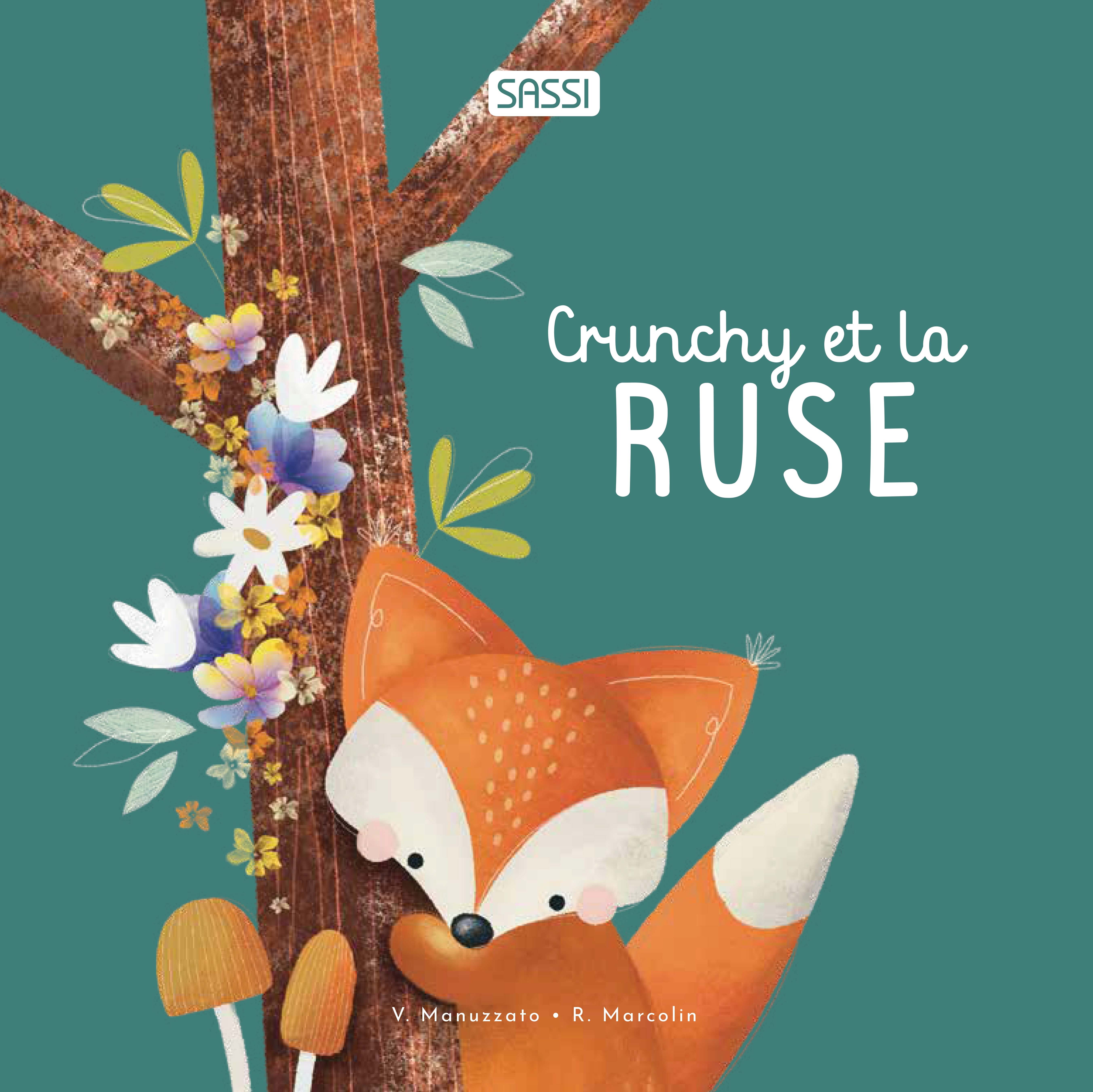 CRUNCHY ET LA RUSE