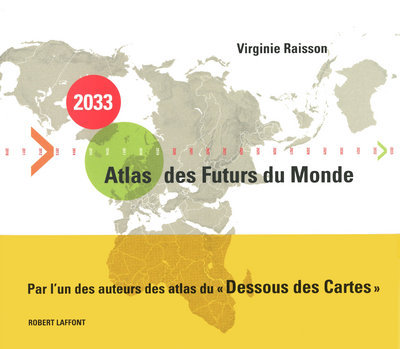 2033 ATLAS DES FUTURS DU MONDE