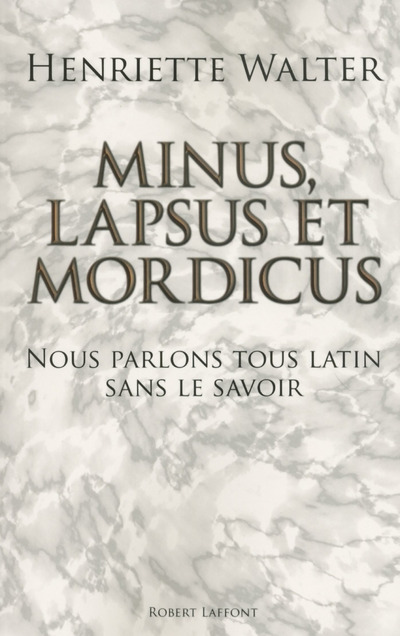 MINUS LAPSUS ET MORDICUS