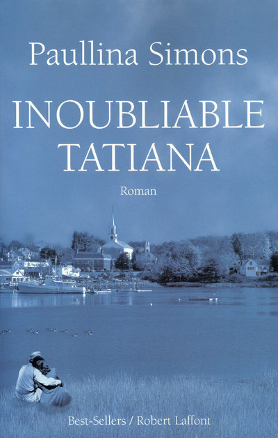 INOUBLIABLE TATIANA