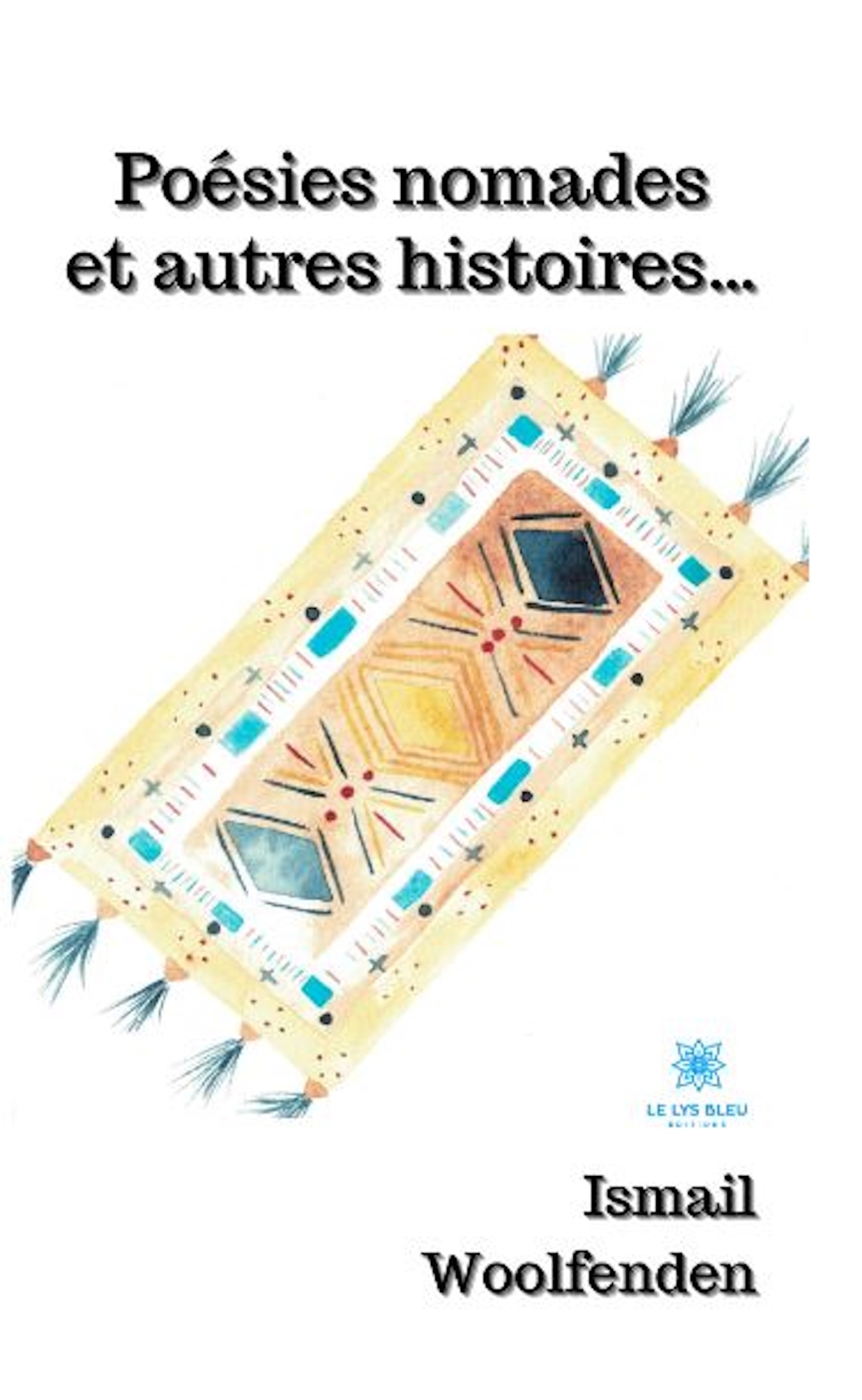 POESIES NOMADES ET AUTRES HISTOIRES...