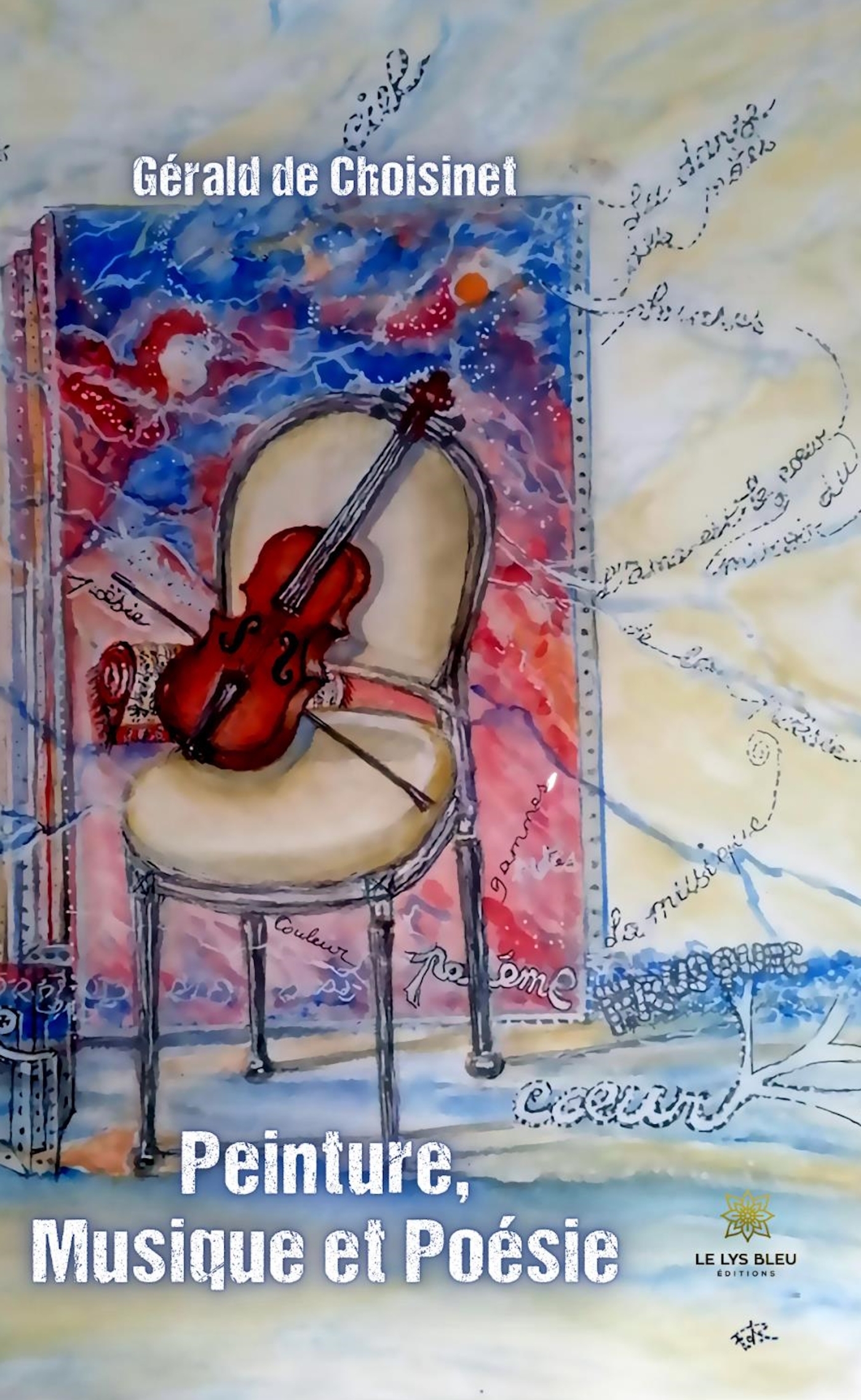 PEINTURE, MUSIQUE ET POESIE