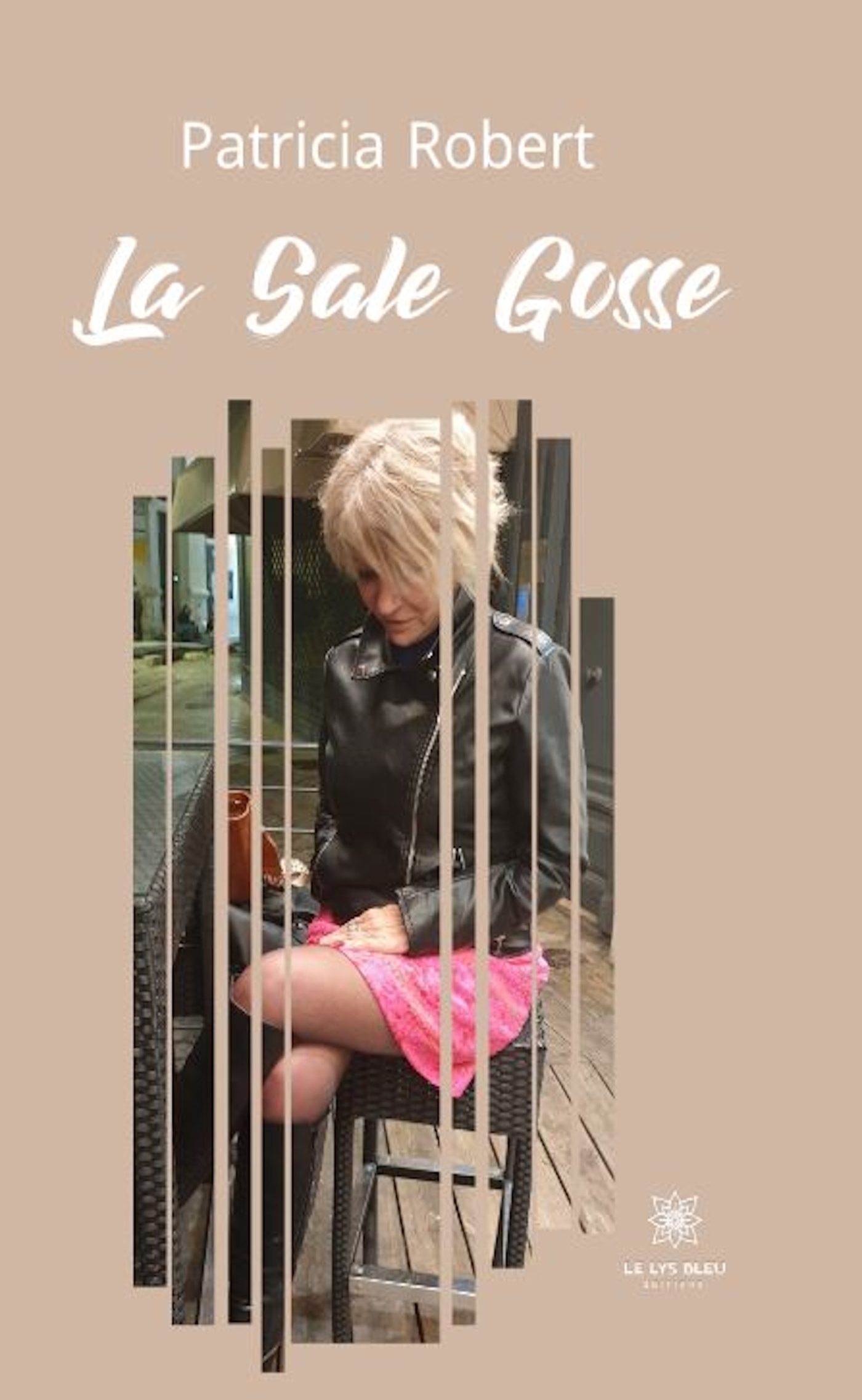 LA SALE GOSSE