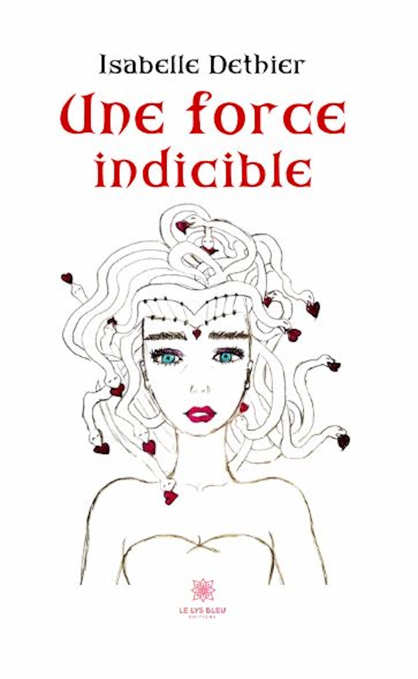 UNE FORCE INDICIBLE