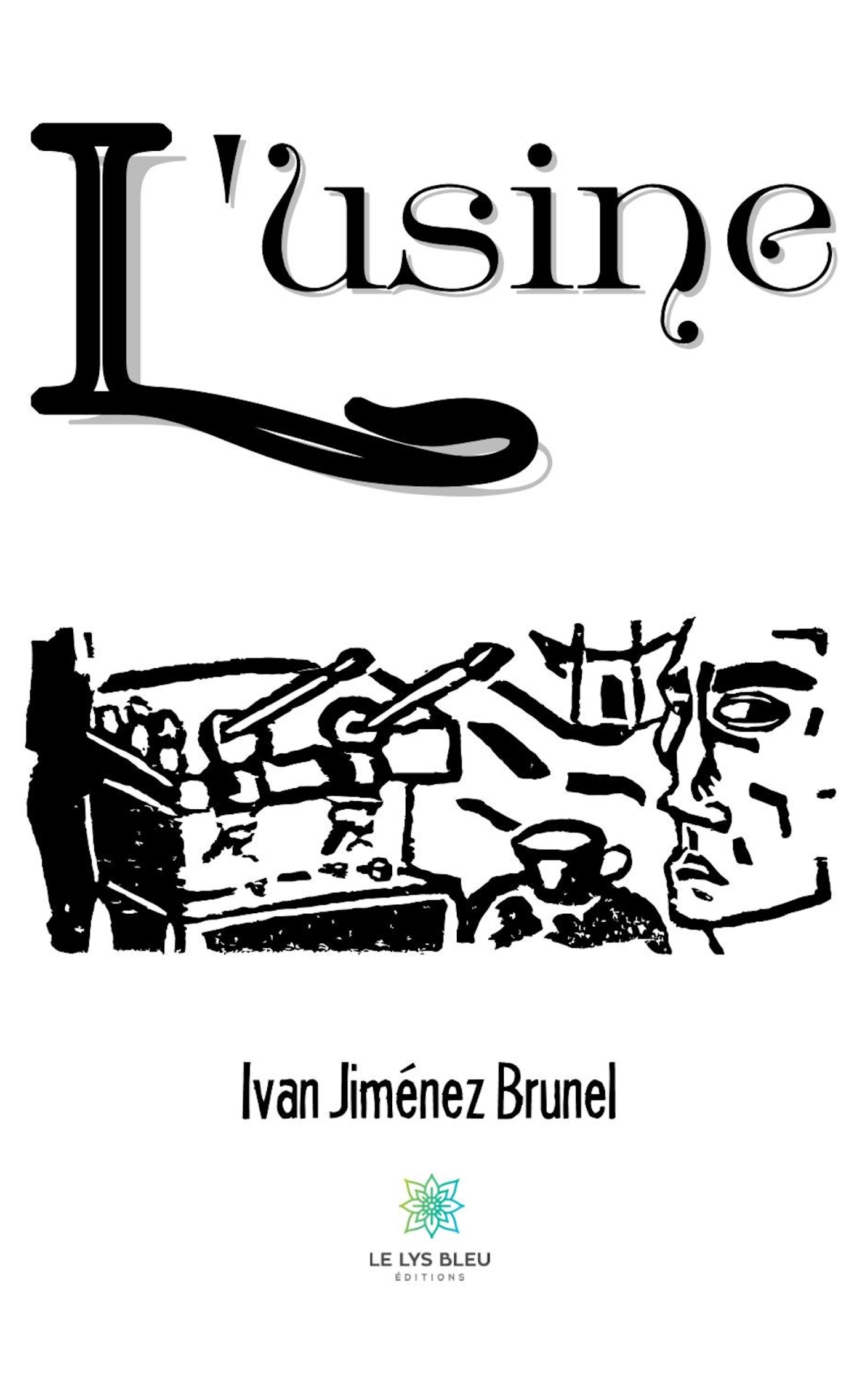 L´USINE
