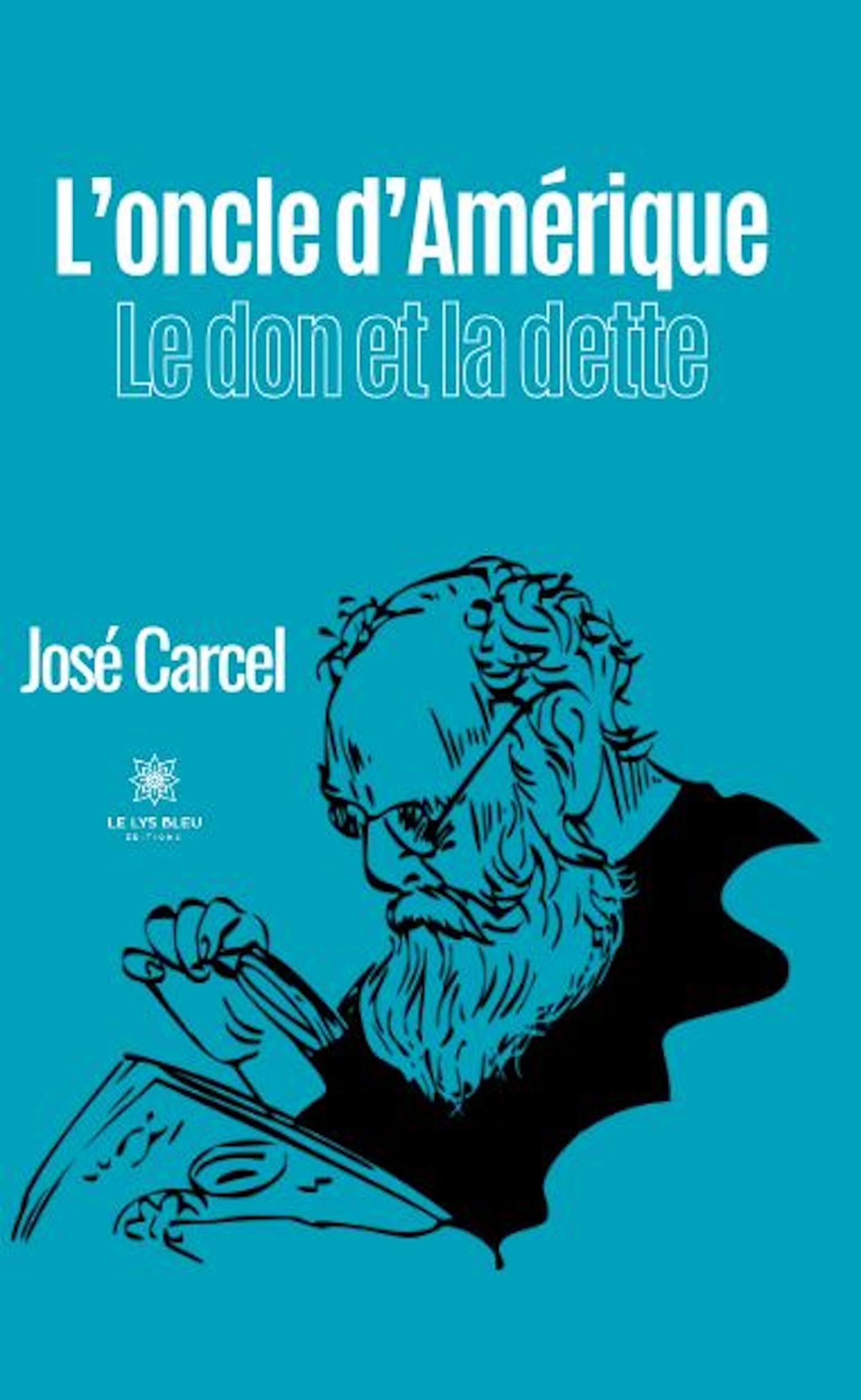 L´ONCLE D´AMERIQUE. LE DON ET LA DETTE