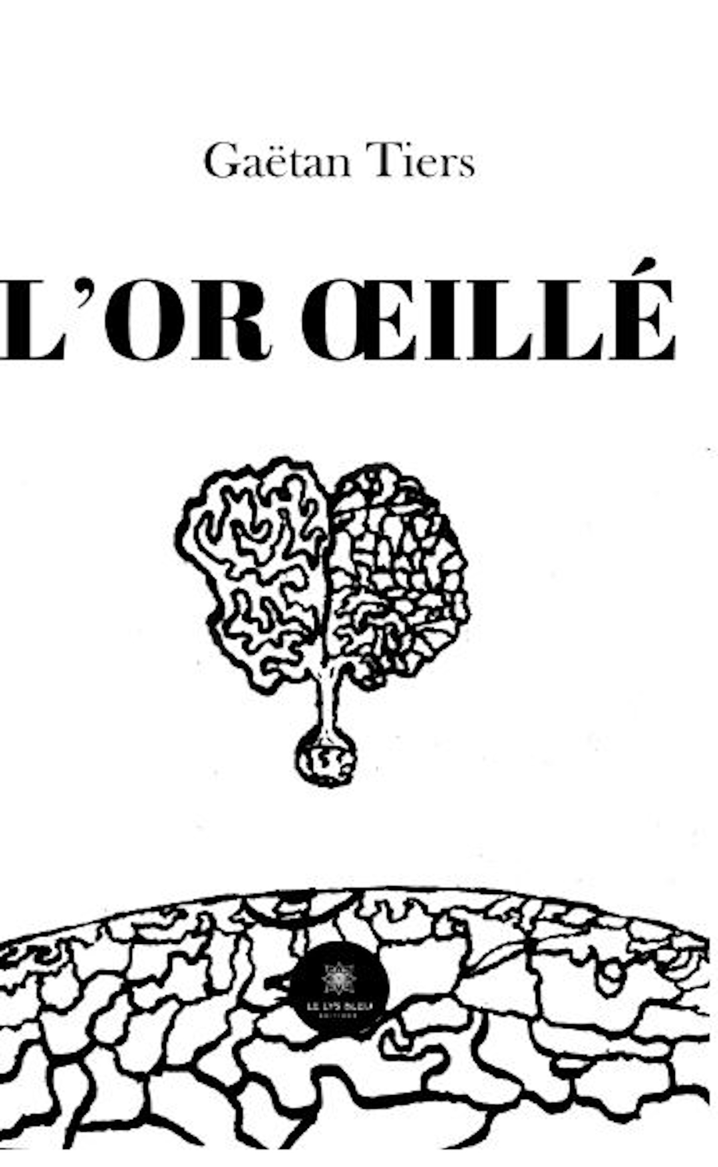 L´OR OEILLE