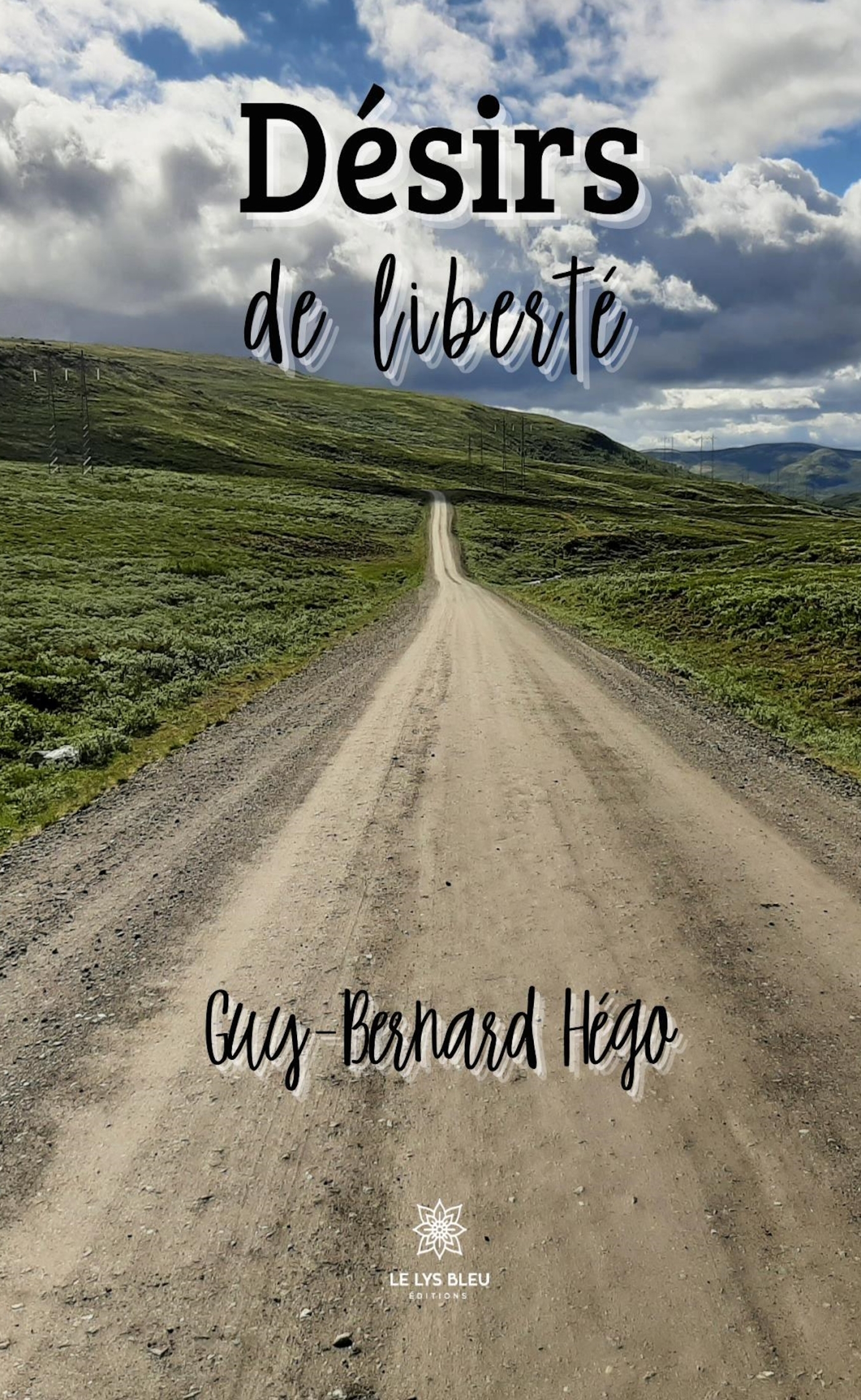 DESIRS DE LIBERTE