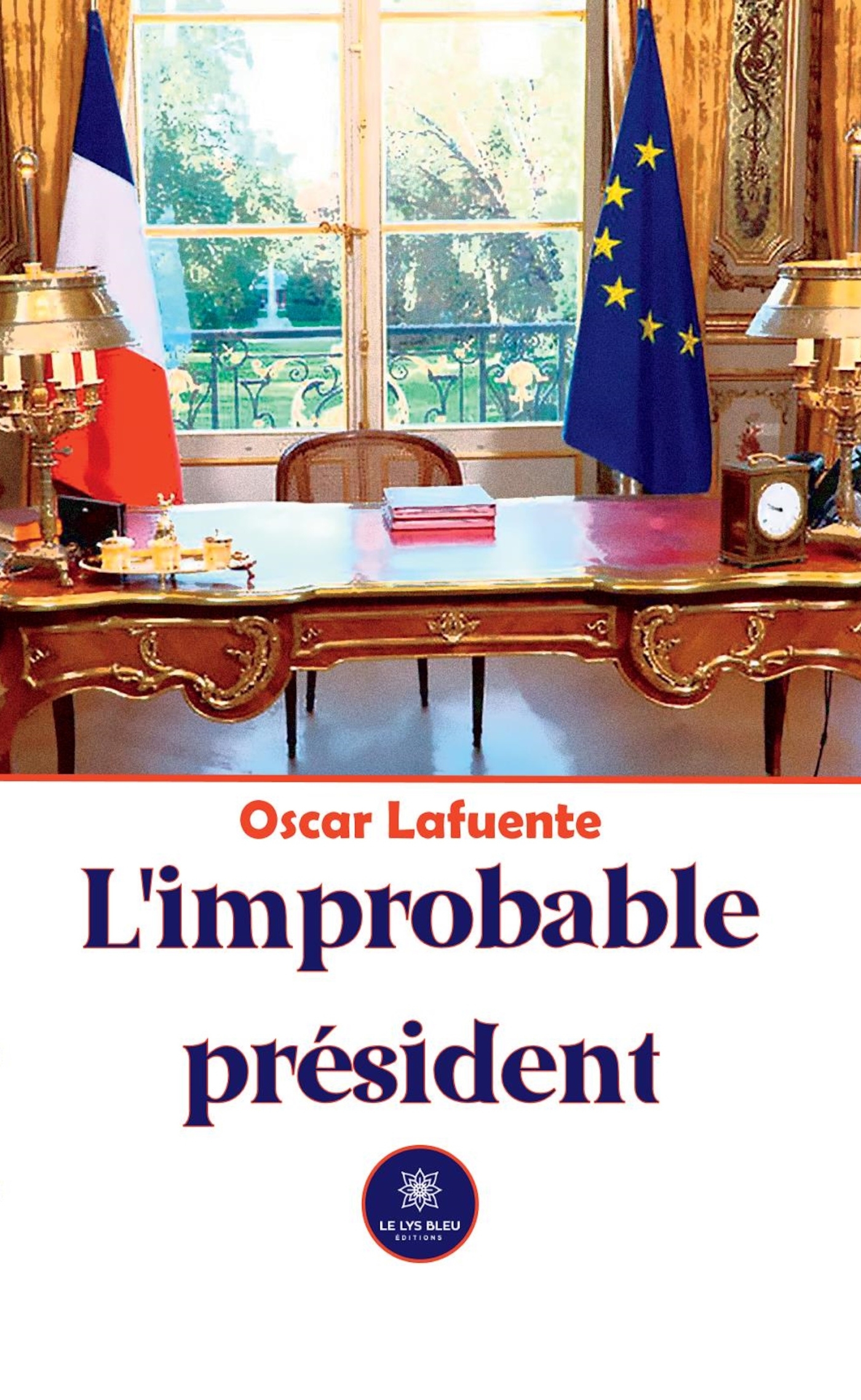 L´IMPROBABLE PRESIDENT