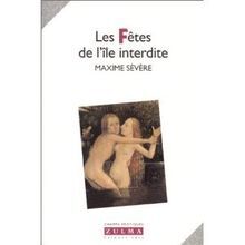 FETES DE L'ILE INTERDITE