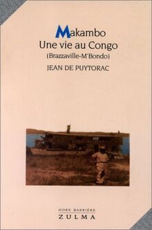 MAKAMBO UNE VIE AU CONGO