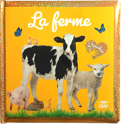 MON GRAND BEBE TOUCHE-A-TOUT - LA FERME