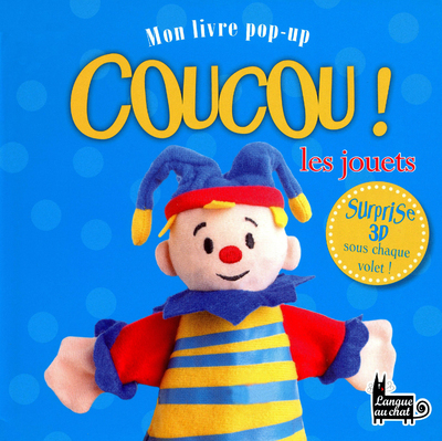 MON LIVRE POP-UP - COUCOU LES JOUETS