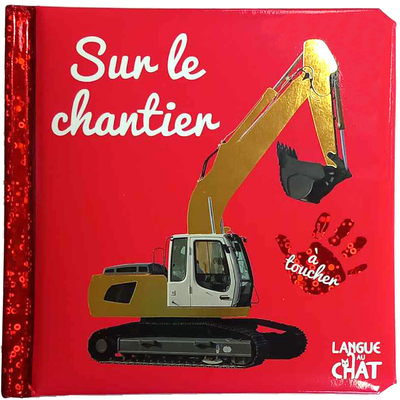 BEBE TOUCHE-A-TOUT - SUR LE CHANTIER T65
