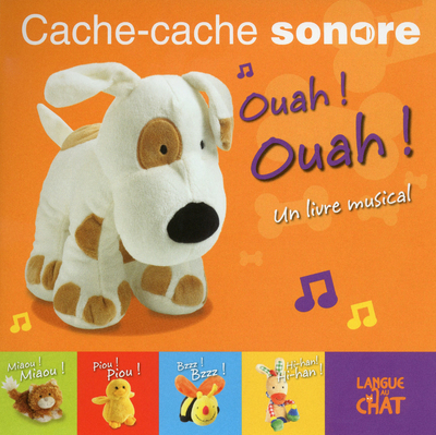 CACHE - CACHE SONORE OUAH ! OUAH !
