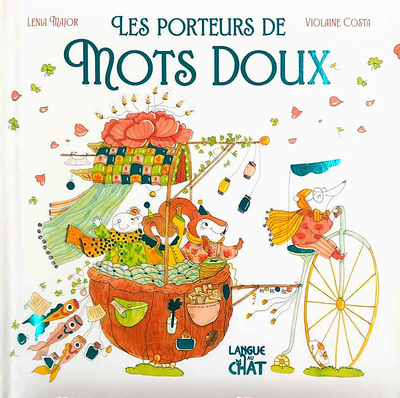 PORTEURS DE MOTS DOUX - MES PREMIERES HISTOIRES