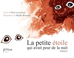PETITE ETOILE QUI AVAIT PEUR DE LA NUIT
