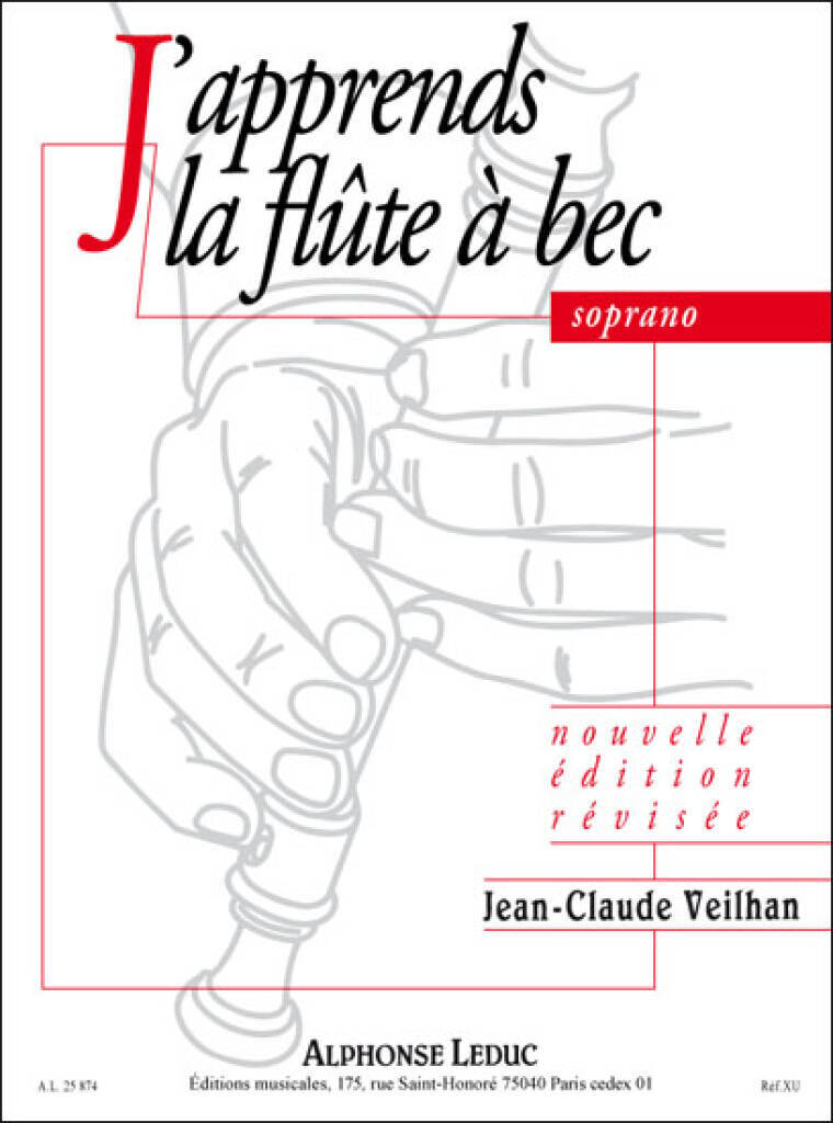 JEAN-CLAUDE VEILHAN: J´APPRENDS LA FLUTE A BEC