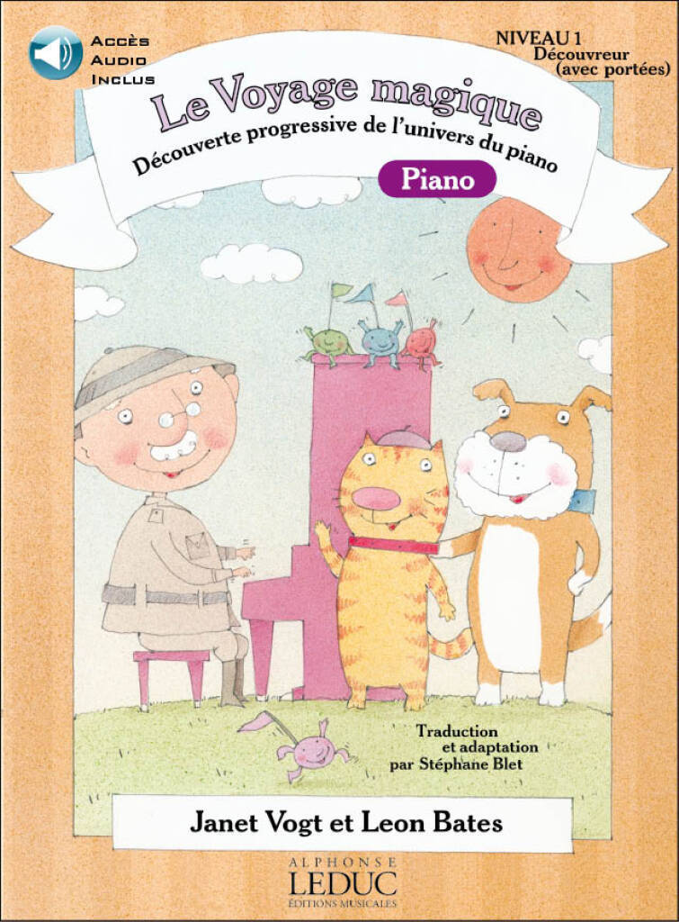 VOYAGE MAGIQUE NIVEAU 1 DECOUVREUR (AVEC PORTEES)CAH.PNO(AVEC CD) PIANO