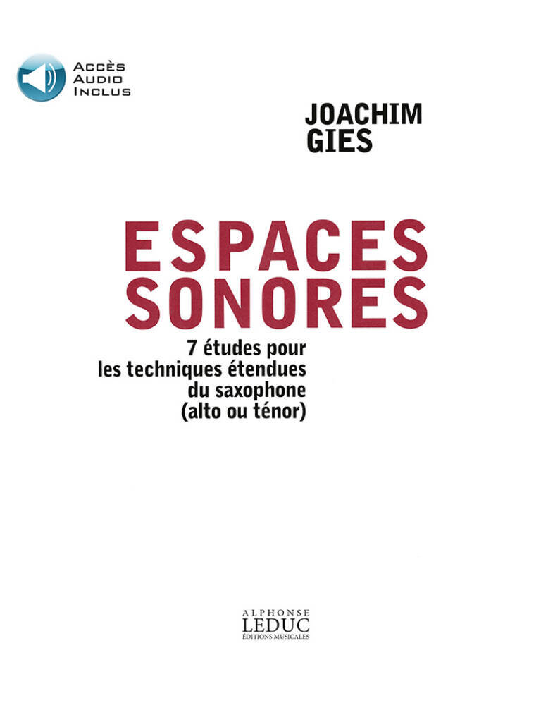GIES: ESPACES SONORES (LIVRE AVEC CD) 7 ETUDES POUR LES TECHNIQUES ETENDUES