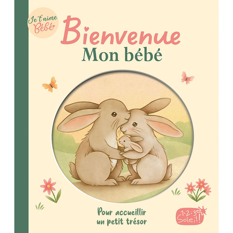 BIENVENUE MON BEBE