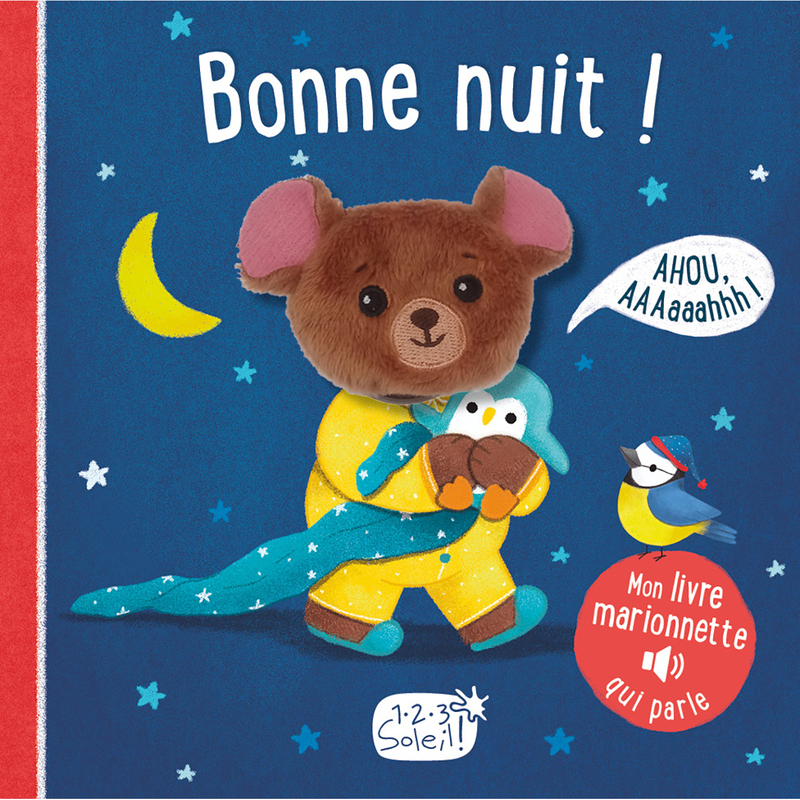 BONNE NUIT ! - MES LIVRES SONORES - MON LIVRE MARIONNETTE QUI PARLE