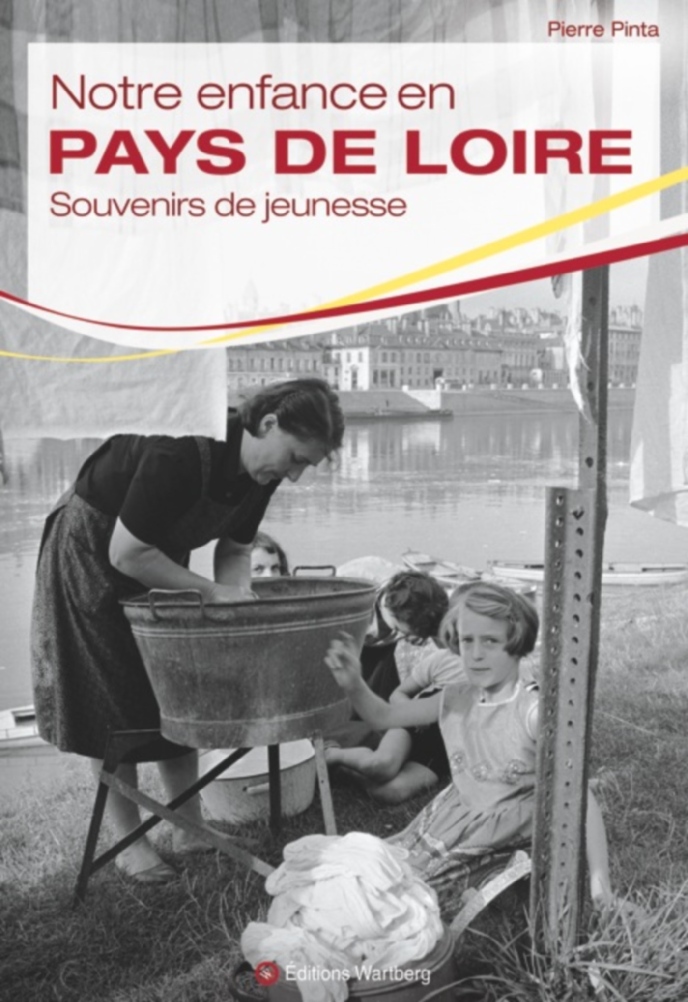 NOTRE ENFANCE EN PAYS DE LOIRE