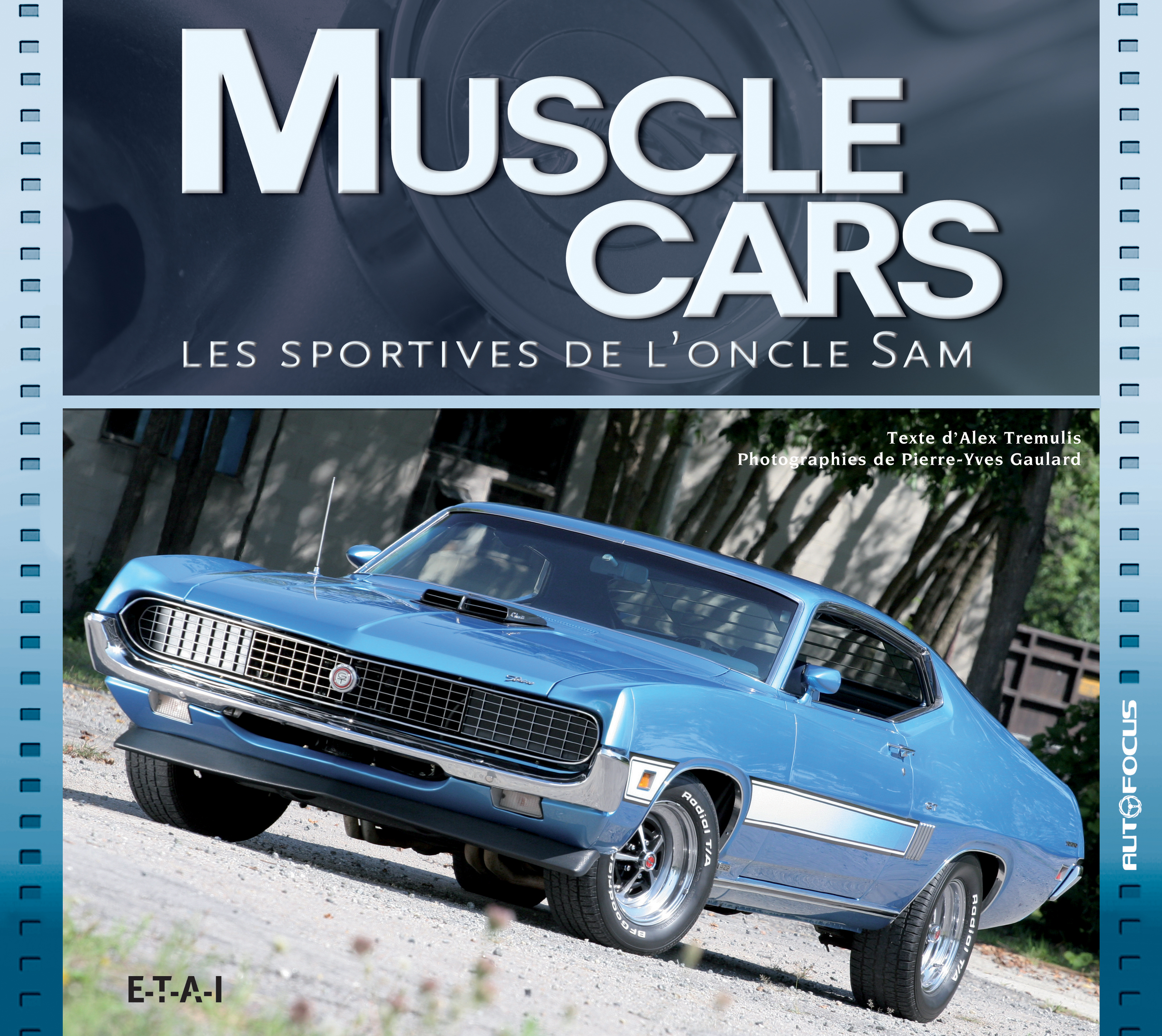 MUSCLE CARS, LES SPORTIVES DE L´ONCLE SAM