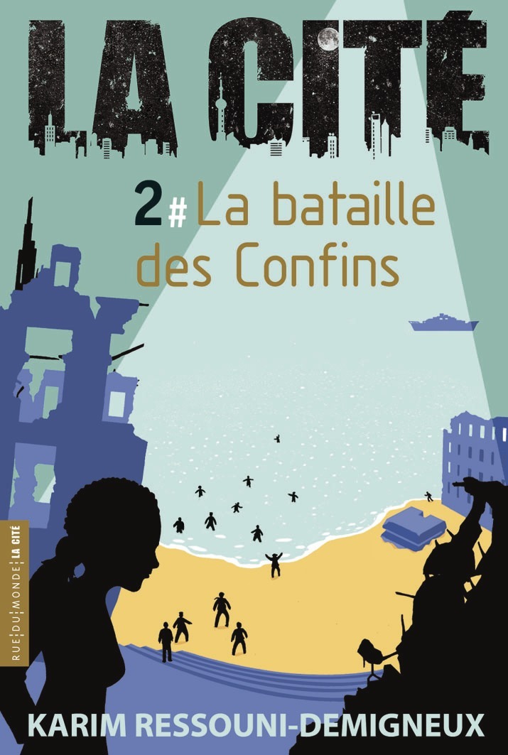 CITE 2 (LA) - LA BATAILLE DES CONFINS