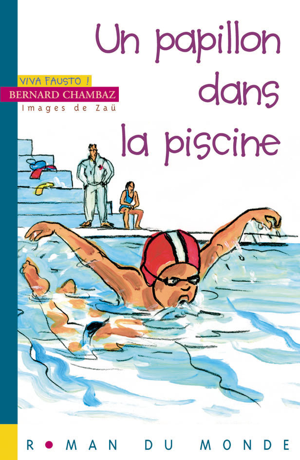 PAPILLON DANS LA PISCINE (UN)