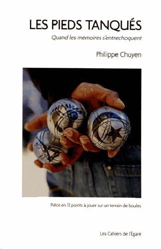 PIEDS TANQUES - QUAND LES MEMOIRES S´ENTRECHOQUENT