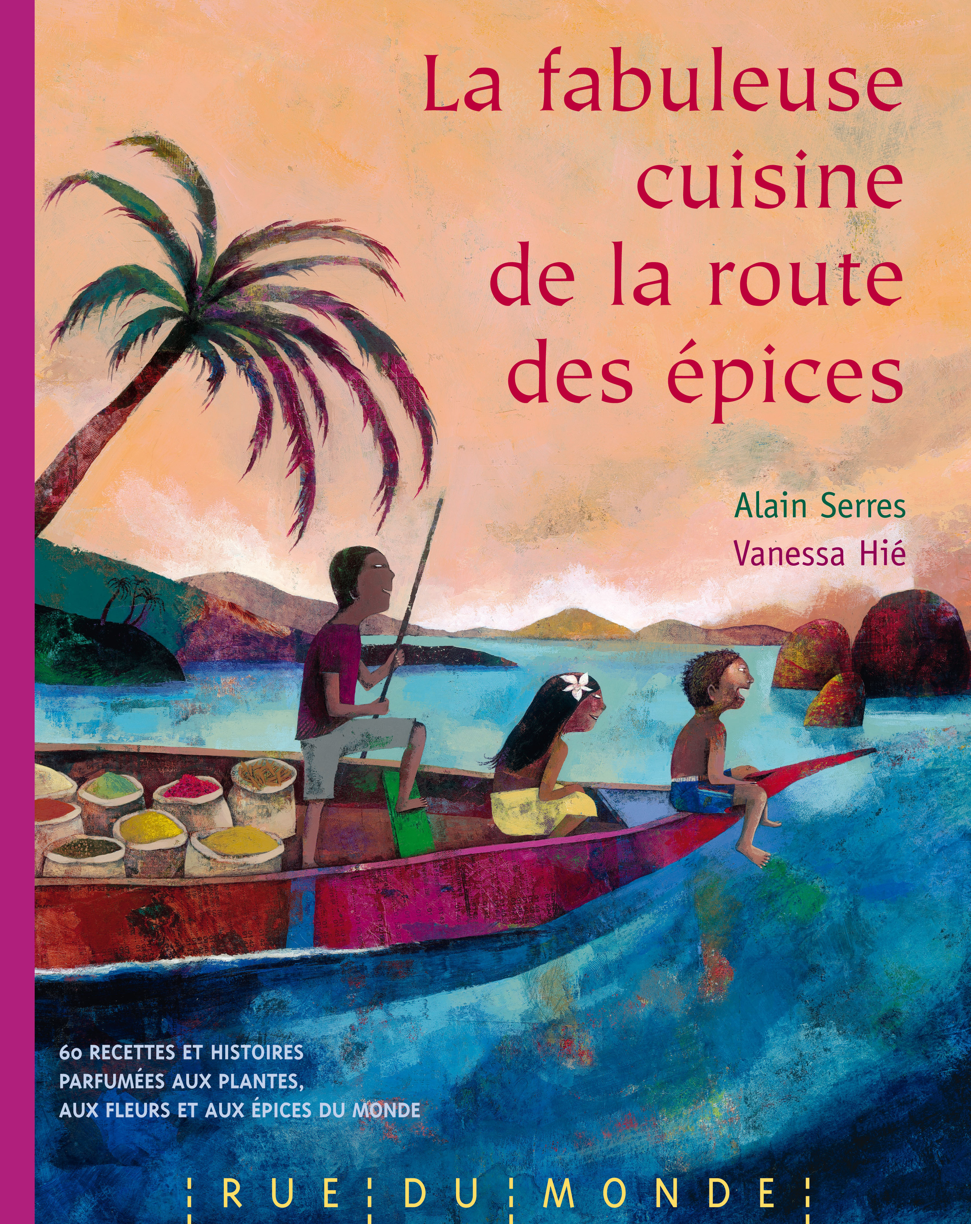 FABULEUSE CUISINE DE LA ROUTE DES EPICES (LA)
