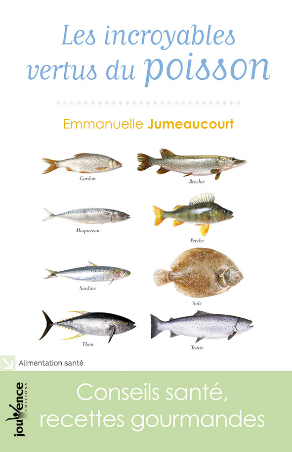 INCROYABLES VERTUS DU POISSON (LES)