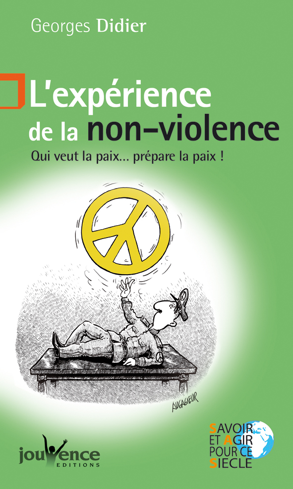 EXPERIENCE DE LA NON-VIOLENCE (L')