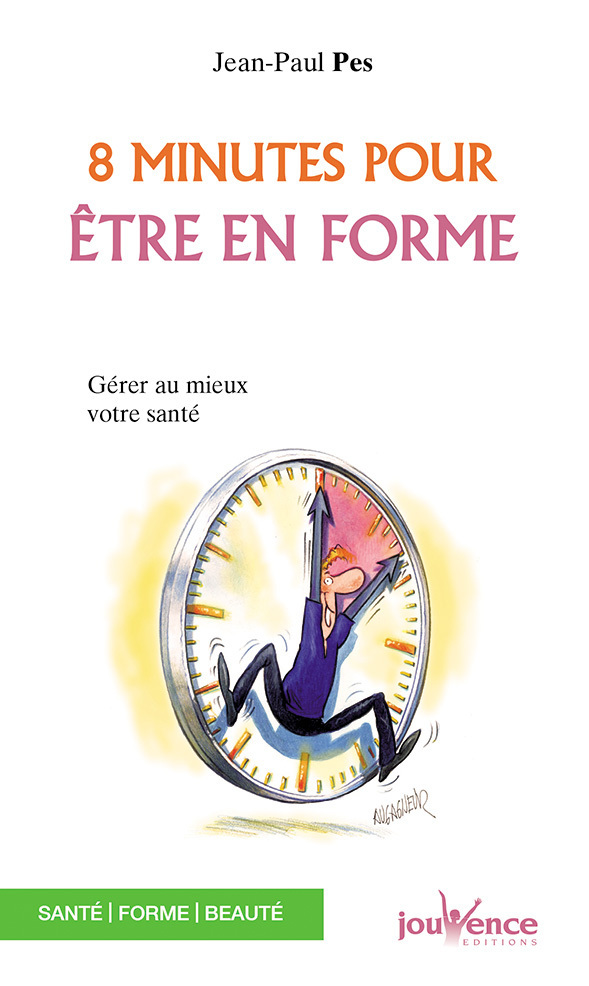 8 MINUTES POUR ETRE EN FORME