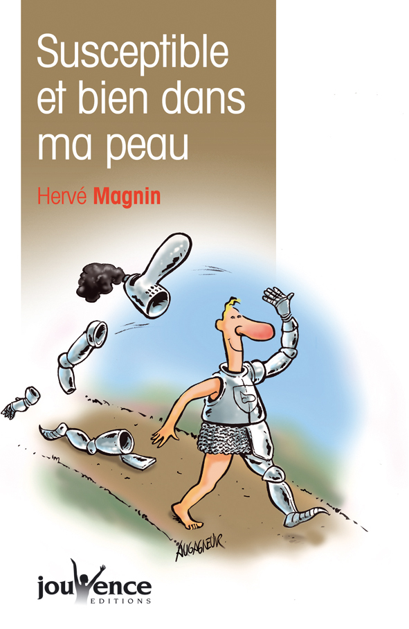 SUSCEPTIBLE ET BIEN DANS MA PEAU